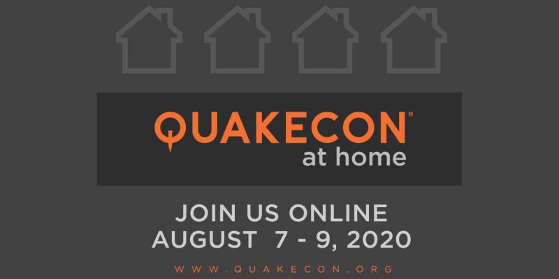 quakecon at home