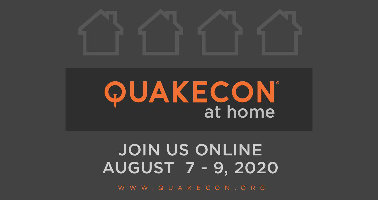 quakecon at home